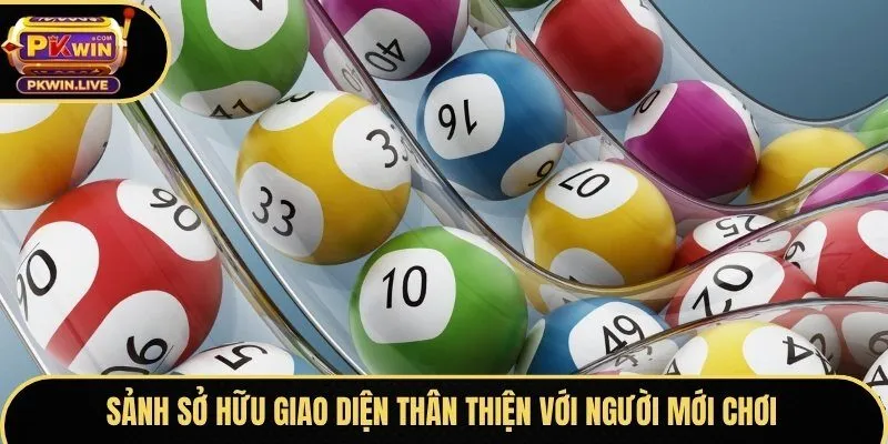 Sảnh sở hữu giao diện thân thiện với người mới chơi