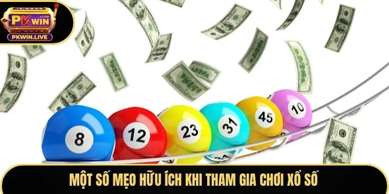 Một số mẹo hữu ích khi tham gia chơi xổ số